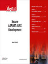 Secure ASP.NET AJAX Development (Digital Short Cut) (eBook): Serving, Deploying, and Extending Your Ruby Applications